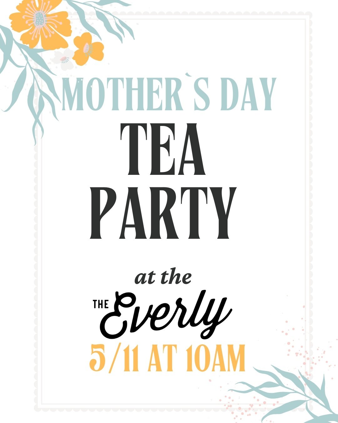 Pink Coral Floral Modern Mothers Day Special Event Brunch Poster (1080 x 1350 px)